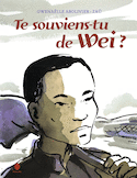 Te souviens-tu de Wei?